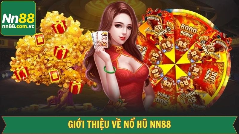 Nổ Hũ NN88 - Tham Gia Ngay Để Rinh Thưởng Khổng Lồ Bất Ngờ 1 Khám phá sơ lược về sảnh game hấp dẫn hàng đầu