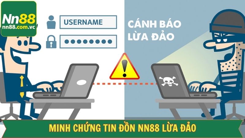 Tin Đồn NN88 Lừa Đảo - Giải Đáp Thắc Mắc Về Sự Uy Tín 2 Minh chứng chứng minh tin đồn NN88 sai sự thật