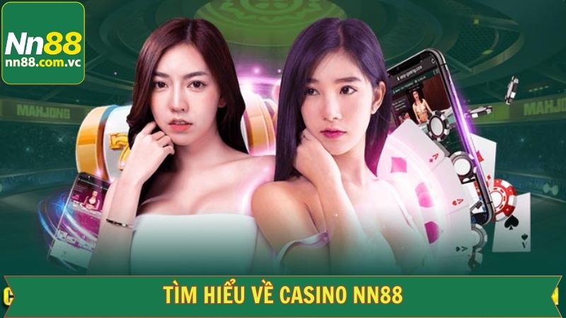 Casino NN88Casino NN88 - Sảnh Cược Trực Tuyến Đa Dạng Sản Phẩm Cược 1 Giới thiệu chuyên mục live casino tại NN88