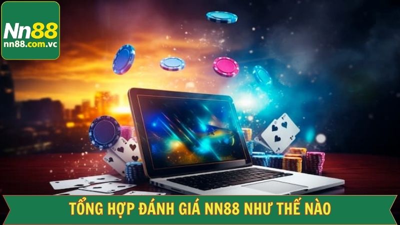 Người Chơi Đánh Giá NN88 - Nhà Cái Nôi Tiếng Trong 2025 3 Review chung của hội viên về thương hiệu NN88