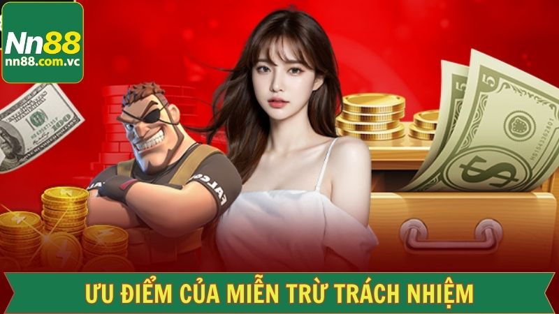 Miễn Trừ Trách Nhiệm - Nguyên Tắc Pháp Lý Bảo Vệ Tại NN88 1 Chính sách miễn trừ giúp NN88 và thành viên hạn chế rủi ro
